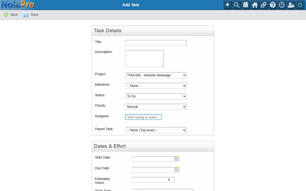 NolaPro Add Task form showing Task Details, Dates and Effort field groups